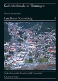 Cover: Denkmaltopographie Bundesrepublik Deutschland - Kulturdenkmale in Th&uuml;ringen / Landkreis Sonneberg - E. Reinhold Verlag