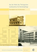 Cover: Aus der Arbeit des Th&uuml;ringischen Landesamtes f&uuml;r Denkmalpflege - Ausgabe 2005 - E. Reinhold Verlag