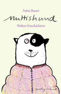 Enlarge image Cover: Muttishund - Verlagshaus Jacoby & Stuart