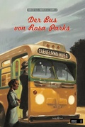 Cover: Der Bus von Rosa Parks - Verlagshaus Jacoby & Stuart