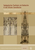 Cover: Sp&auml;tgotischer Taufstein mit Baldachin in der Erfurter Severikirche - E. Reinhold Verlag