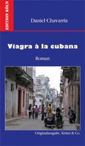 Cover: Viagra &agrave; la cubana - Edition K&ouml;ln