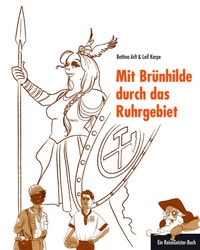 Enlarge image Cover: Mit Brünhilde durch das Ruhrgebiet - 360°medien - traveldiary