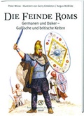 Cover: Die Feinde Roms - Lempertz Edition und Verlagsbuchhandlung