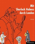 Cover: Mit Sherlock Holmes durch London - 360&deg;medien - traveldiary
