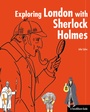 Cover: Exploring London with Sherlock Holmes - 360°medien - traveldiary