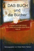 Cover: DAS BUCH und die B&uuml;cher - Franckesche Stiftungen