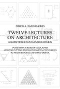 Cover: Twelve Lectures on Architecture - Umbau Verlag