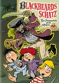 Cover: Blackbeards Schatz: Eine Piratengeschichte mit den Abrafaxen - MOSAIK Steinchen f. Steinchen