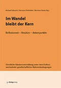 Cover: Im Wandel bleibt der Kern - Dialog Medien Agentur