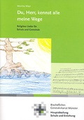 Cover: Du, Herr, kennst alle meine Wege - Dialog Medien Agentur