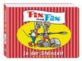 Cover: Fix und Fax - In der Steinzeit - MOSAIK Steinchen f. Steinchen