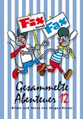 Cover: Fix und Fax 12 - MOSAIK Steinchen f. Steinchen