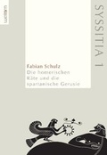 Cover: Die homerischen R&auml;te und die spartanische Gerusie - Wellem Verlag