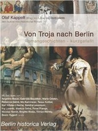 Abbildung von: Von Troja nach Berlin - BHV Berlin historica