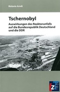 Cover: Tschernobyl - Landeszentrale f. polit. Bild. Th&uuml;ringen