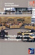Cover: Politische Parteien in Th&uuml;ringen  1990-2011 - Landeszentrale f. polit. Bild. Th&uuml;ringen