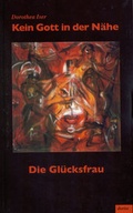 Cover: Kein Gott in der N&auml;he - Dorise-Verlag