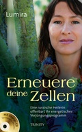 Cover: Erneuere deine Zellen - Trinity Verlag