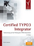 Cover: Certified TYPO3 Integrator - Open Source Press