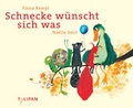 Cover: Schnecke w&uuml;nscht sich was - TULIPAN
