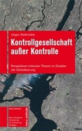 Cover: Kontrollgesellschaft ausser Kontrolle - Merz Akademie