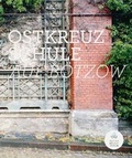 Cover: Ostkreuzschule: Auf B&ouml;tzow - N&auml;der