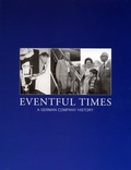 Cover: Eventful Times - A German Company History - N&auml;der
