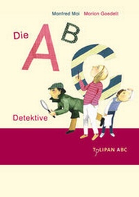 Enlarge image Cover: Die ABC-Detektive - TULIPAN