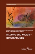 Cover: Bildung und Kultur - Illustrationen - Garamond ein Imprint von Heinz-Herbert Reimer - Format Verlagsgruppe