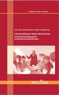 Cover: Lehrerausbildung in Baden-W&uuml;rttemberg - Garamond ein Imprint von Heinz-Herbert Reimer - Format Verlagsgruppe