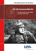 Cover: Die Hermannschlacht - LWL-Medienzentrum f&uuml;r Westfalen