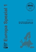 Cover: Eine Wirtschaftsregierung f&uuml;r die Europ&auml;ische Union - WeltTrends