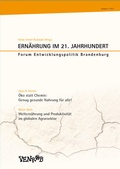 Cover: Ern&auml;hrung im 21. Jahrhundert - WeltTrends