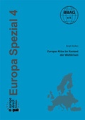 Cover: Europas Krise im Kontext der Weltkrisen - WeltTrends