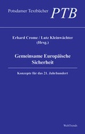 Cover: Gemeinsame Europ&auml;ische Sicherheit - WeltTrends