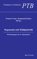 Cover: Hegemonie und Multipolarit&auml;t - WeltTrends