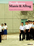 Cover: Nordkorea - Manie und Alltag - Averse Publishing
