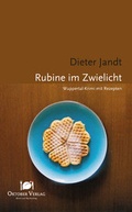 Cover: Rubine im Zwielicht - Oktober Verlag