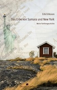 Enlarge image Cover: Das Erbe von Samara und New York - Oktober Verlag