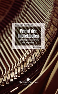 Enlarge image Cover: Verrat der Intellektuellen - Oktober Verlag