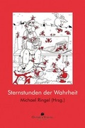 Cover: Sternstunden der Wahrheit - Oktober Verlag
