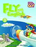 Cover: Fly with English: Pupil's Book B - Marshall Cavendish