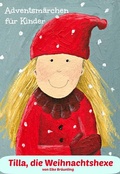 Cover: Tilla, die Weihnachtshexe - Janetzko, Stephen