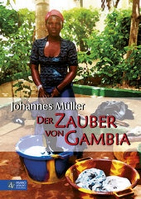 Abbildung von: Der Zauber von Gambia - Asaro Verlag