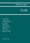 Cover: edition caput I Geld - adakia Verlag