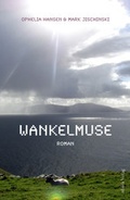 Cover: Wankelmuse - adakia Verlag