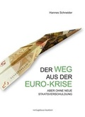 Cover: Der Weg aus der Euro-Krise - Kastner