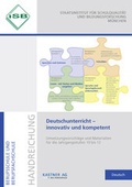 Cover: Deutschunterricht - innovativ und kompetent Handreichung Berufsschule und Berufsfachschule - Kastner