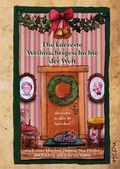 Cover: Die k&uuml;rzeste Weihnachtsgeschichte der Welt - MEDU VERLAG